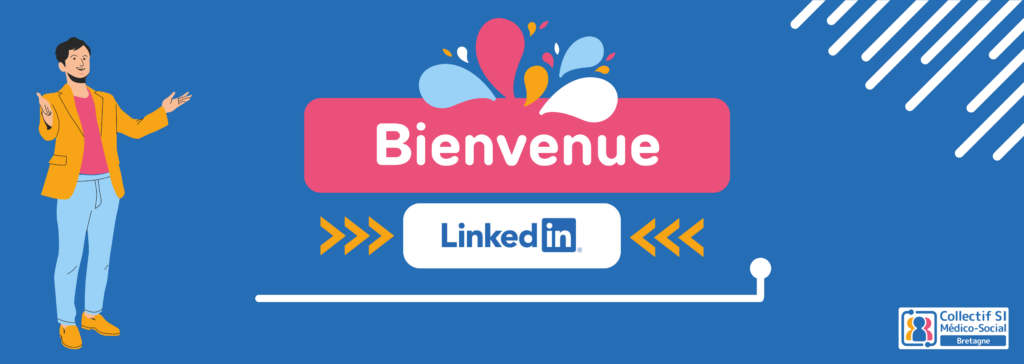 Binevenue banndeau pour LinkedIn